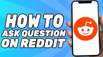 How to Ask a Question on Reddit (2025)