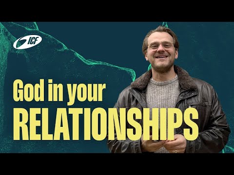 God in your relationships | Prayer, Worship & Bible Reading