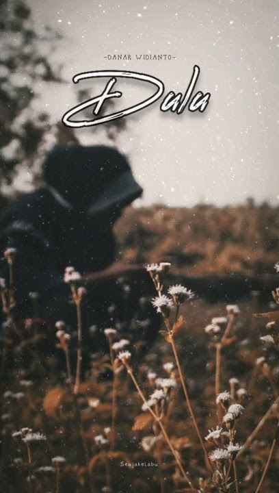 Danar Widianto - Dulu (Short Story)