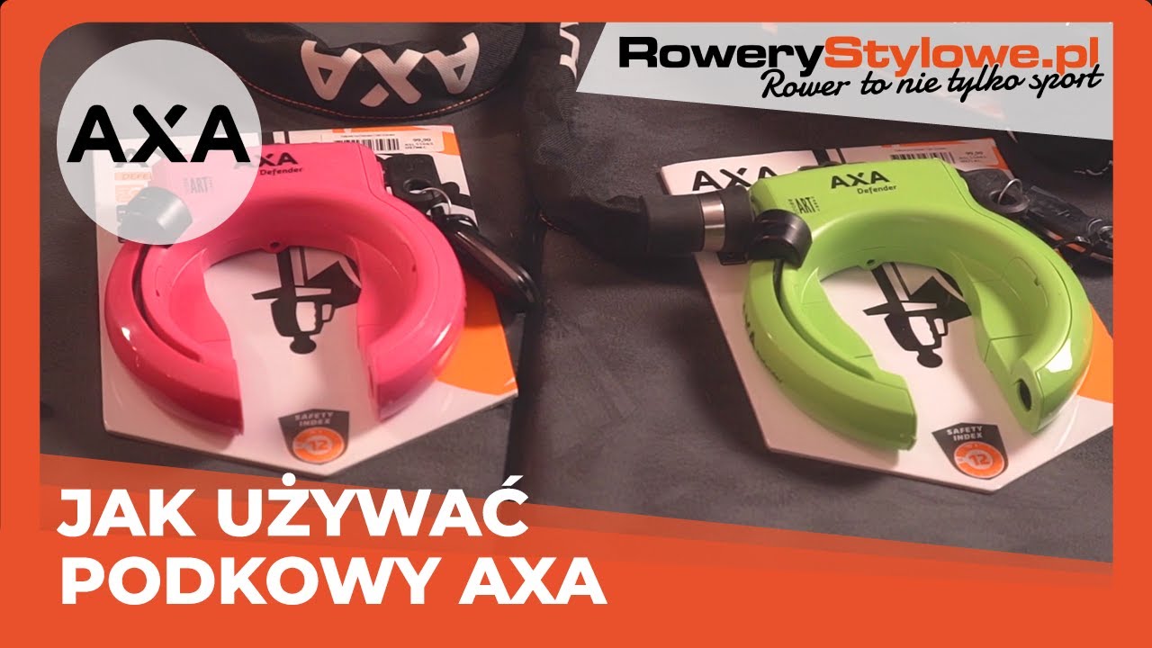 Jak używać podkowy w rowerze? Zabezpieczenie Axa Defender