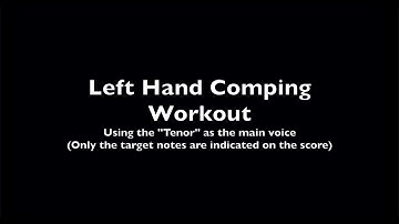 Jazz Left-Hand Comping Workout