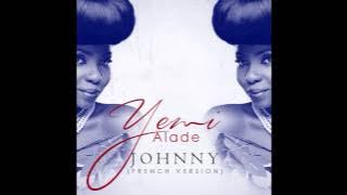 Yemi Alade - Johnny (French Audio Version)