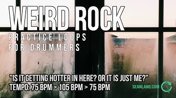 Weird Rock - Drumless Track For Drummers - "Is It Getting Hotter In Here? Or Is It Just Me?"