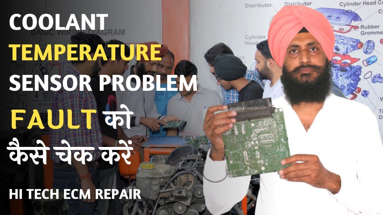 COOLANT TEMPERATURE SENSOR PROBLEM | HOW TO DIAGNOSE FAULT | HI TECH ...