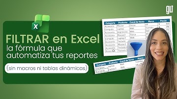 FILTRAR en Excel: la fórmula que automatiza tus reportes (sin macros ni tablas dinámicas)
