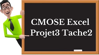 CMOSE Excel Projet3 Tache2