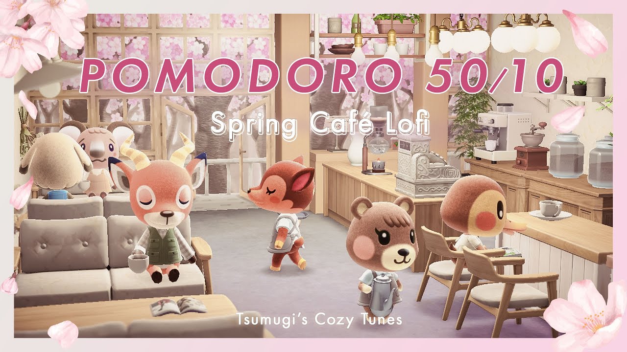 【あつ森×ポモドーロ50/10】桜Lofiカフェで集中🌸新曲入り｜50分＋10分 × 3セットタイマー付き｜作業・勉強BGM＆環境音【リクエスト動画】