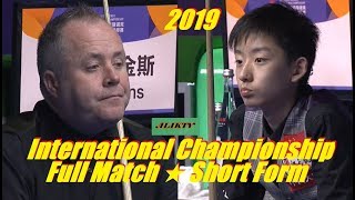 John Higgins vs Wu Yize ᴴᴰ Int.Champ 2019 (Full Match ★ Short Form)