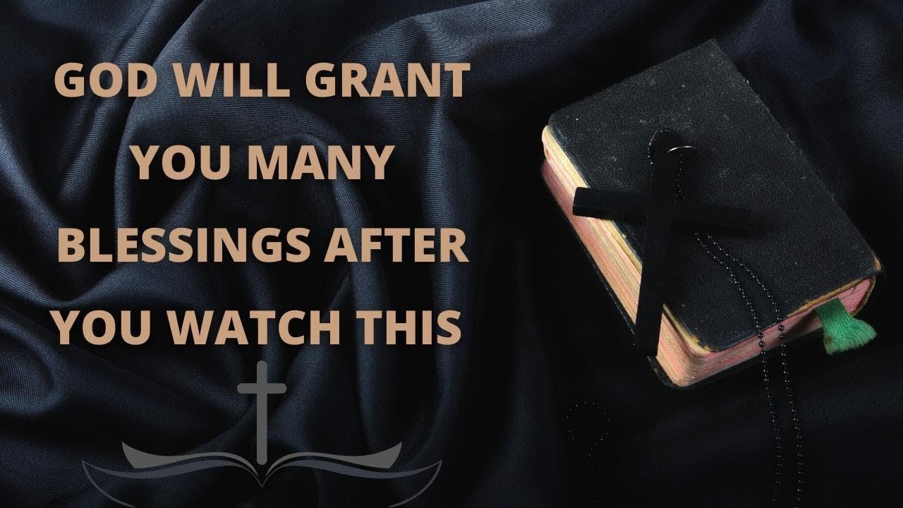 God Says today GOD WILL GRANT YOU MANY BLESSINGS AFTER YOU WATCH THIS ...