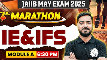 JAIIB IE and IFS Marathon | JAIIB IE and IFS Module A Marathon | IE and IFS JAIIB | by Ashish Sir