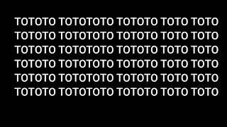 TOTOTO TOTO TOTO TOTOTO