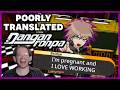 Danganronpa ran through Google Translate 100 Times...