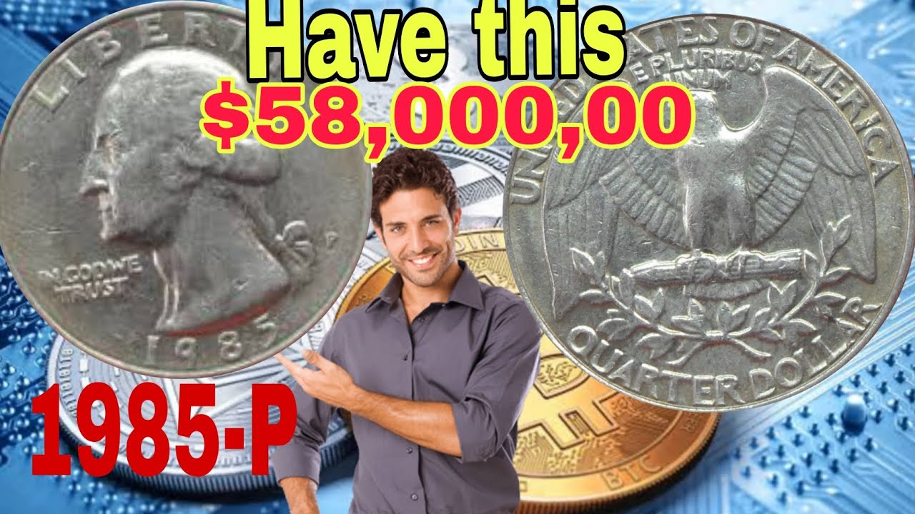 1985 P Washington Quarter Dollar Value And History How Much Is It 1985-p-washington-quarter-dollar-value-and-history-how-much-is-it