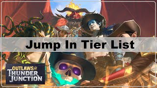 OTJ Jump In Tier List- MtG Arena Budget Value Worth Free F2P Outlaws Thunder Junction Plan