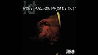 Watch Head Phones President Shit Now video