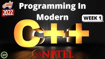 NPTEL Programming In Modern C++ Week 1 Quiz Assignment Solution | July 2022 | IIT Kharagpur