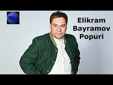 Elikram Bayramov - Popuri | Azeri Music [OFFICIAL]