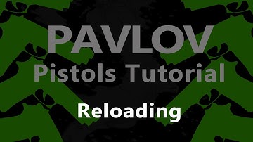 PAVLOV VR - Pistol Reloading Tutorial