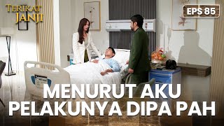 Davina Sebut Dipa Yang Jahati Sena Didepan Papanya | TERIKAT JANJI | EPS.85 (2/4)