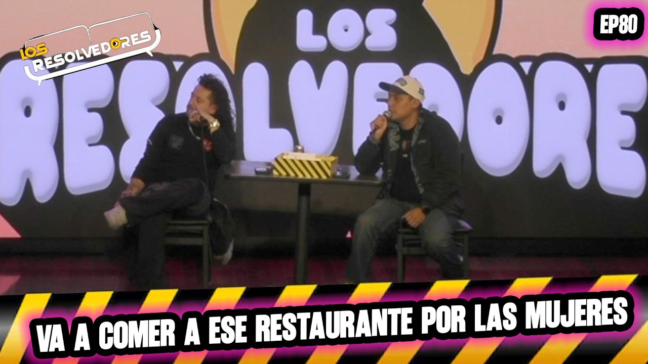 Los Resolvedores EP80 Va a comer a ese restaurante por las mujeres | Chicago