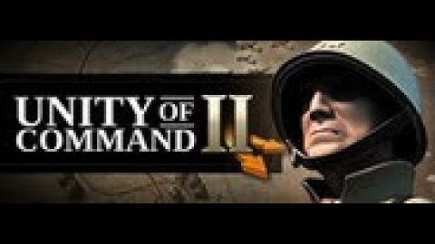 Unity of Command 2 Stalingrad First Look and Play