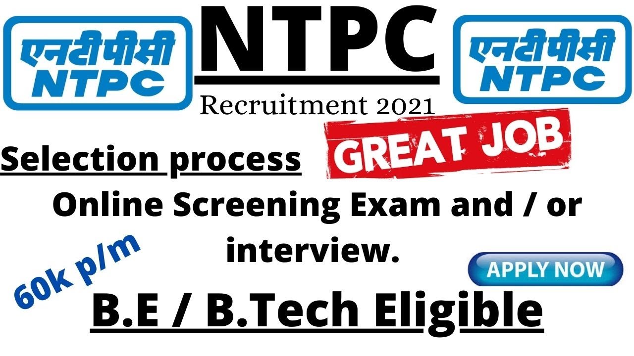 NTPC limited Recruitment 2021 || Salary 60k || B.E/ B.Tech Eligible || Online paper 🧐 EASY SELECTION