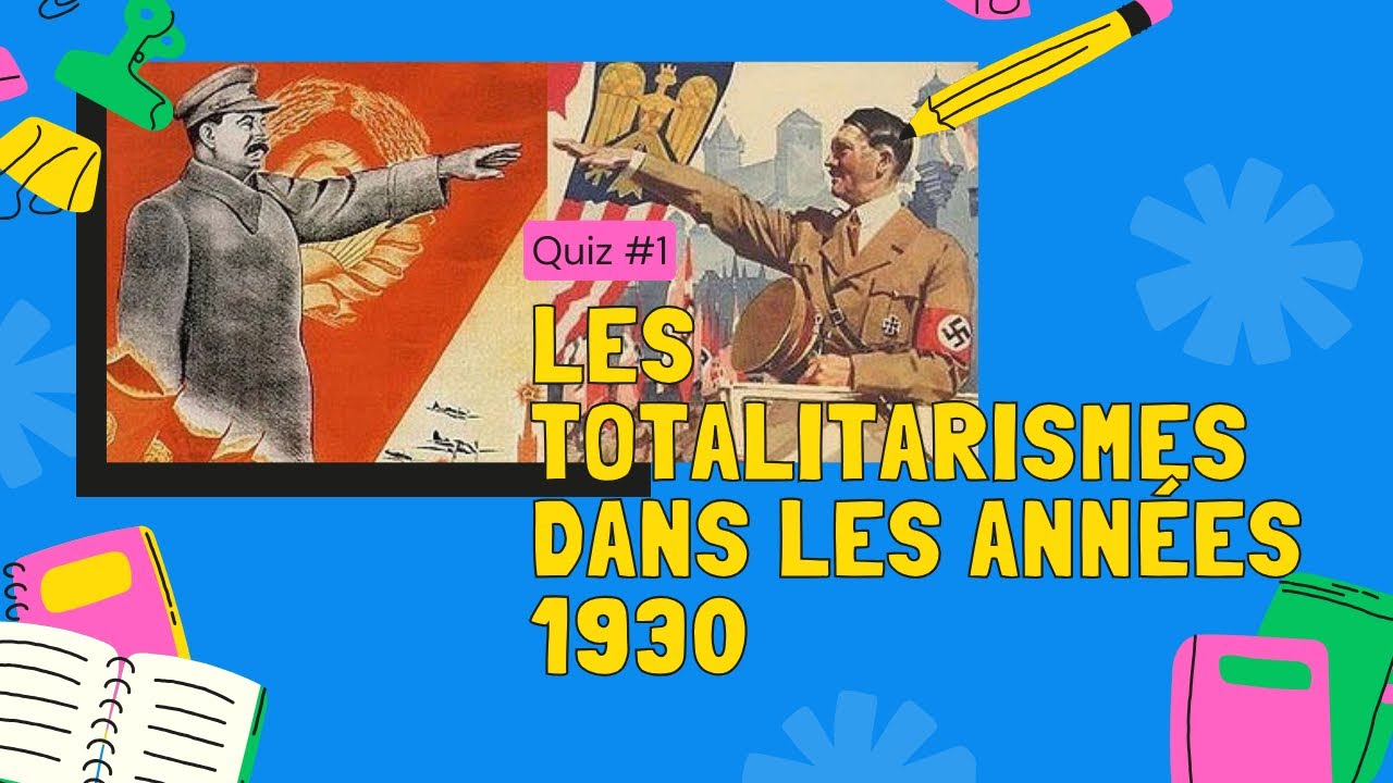 3e - Les régimes totalitaires en Europe (Quiz) - YouTube