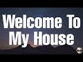 Nu Breed ft Jesse Howard - Welcome To My House (Lyrics)