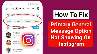 How To Fix Instagram Message Primary General Option Not Showing (New 2025)