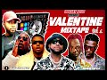 LATEST FEBRUARY 2022 NAIJA NONSTOP VALENTINE AFRO MIX{BADDEST BOY GROOVE}BY DJ JOJO / MARLIANS MIX