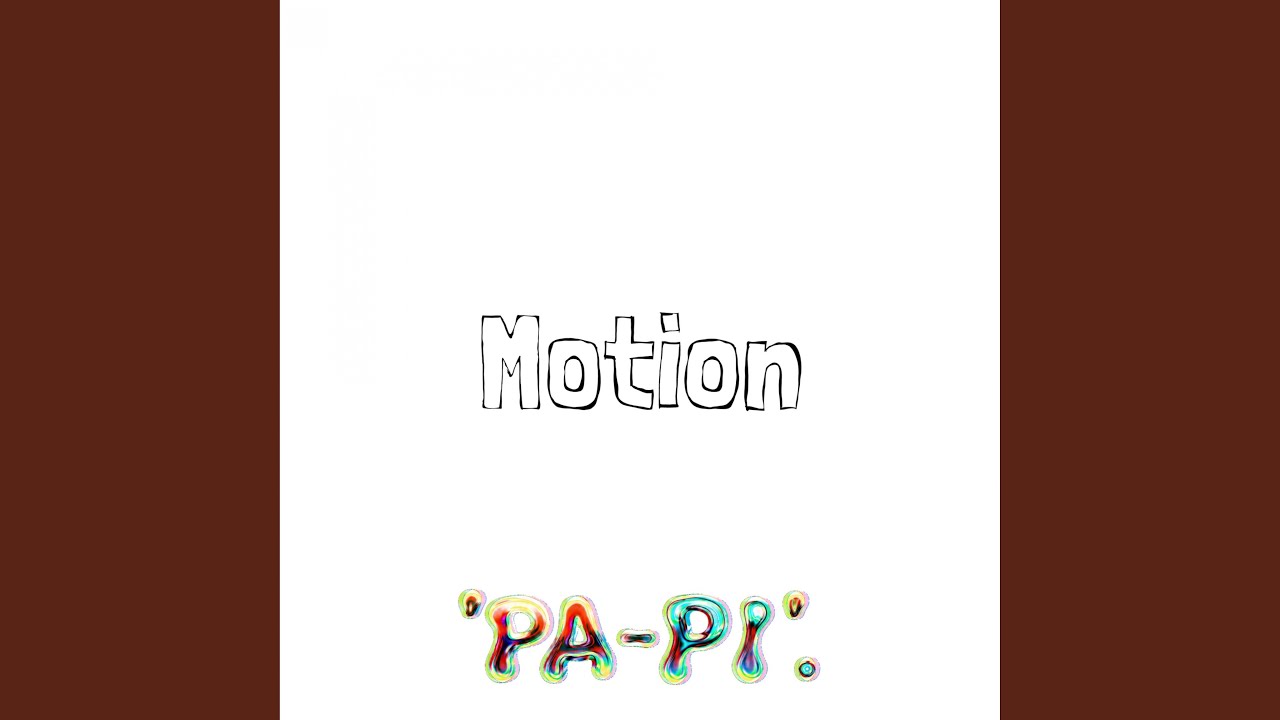 Motion adlı videoyu YouTube'da izle Motion adlı videoyu YouTube'da izle