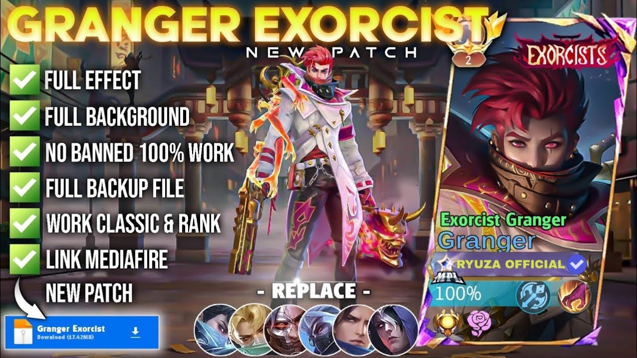 NEW Script Skin Granger Exorcist - Exorcist Granger No Password | Full Effect Voice Patch Terbaru