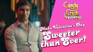 "Me, me, me..." 🙄 | Make V-Day Sweeter than Ever - Candy Crush Friends screenshot 5