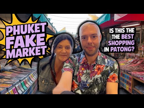 Phuket Fake Market Spree! Shopping August 2025 - OTOP Markets Patong Beach