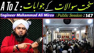 A to Z: Answers to Tough Questions by Engineer Muhammad Ali Mirza : Public Session 116