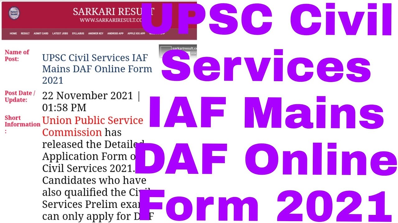 UPSC Civil Services IAF Mains DAF Online Form 2021, 