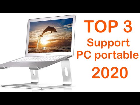 TOP 3 : Meilleur Support Ordinateur Portable 2020
