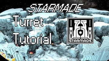 Starmade - Turret Tutorial