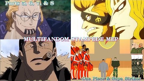 #MultifandomStampedeMEP | Jingo Jungle | Parts 5, 6, 7 & 8 | Supa Strikas & One Piece | Read Desc.