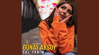 Sol Yanım - Günay Aksoy