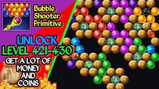 🔴🔵🟢PRIMITIVE BUBBLE SHOOTER FUN GAMES! || LEVEL 421-430 || REAL 💰💰🪙🪙 || ANDROID GAMEPLAY