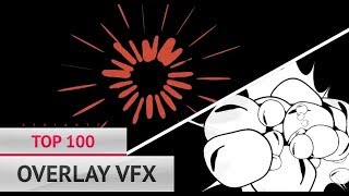 β‘οΈ TOP 100 OVERLAY VFX PACK β‘οΈ for After Effects / Panzoid / SVP & more