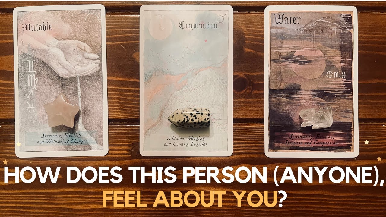 How does this person (anyone) feel about you?  ✨🤔 ✨ | Pick a card