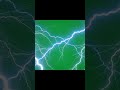 lightning thunder Green screen VFX with soundshorts thunderstorm youtubeshorts mp3