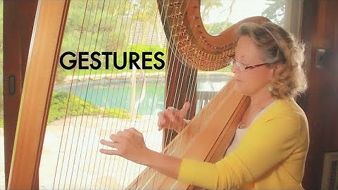 Gestures – Harp Lesson 3 – The Heidi Method