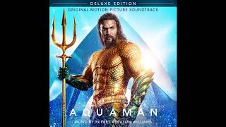 Video thumbnail of "Mera Montage (Bonus Track) | Aquaman: Deluxe Edition OST"