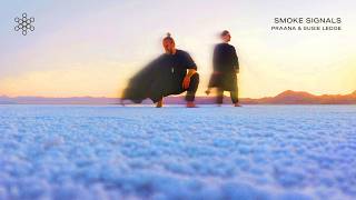 PRAANA & Susie Ledge - Smoke Signals