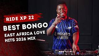 DJ SCRATCHER -BEST OF BONGO LOVE MIX 2026 | EAST AFRICA LOVE BONGO HITS (RIDE XP 22) 2026 BONGO MIX