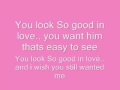 George Strait You Look So Good in Love  Lyrics