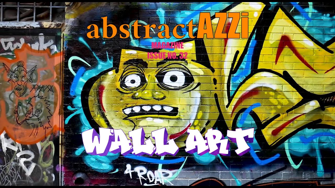 Street Wall Art - abstractAZZi Magazine Issue No  32